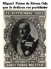 Cuadro de texto: Miguel  Primo de Rivera. Orla que le dedican sus partidarios  